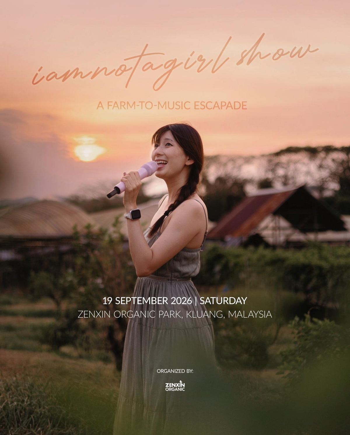 iamnotagirl SHOW @ ZENXIN: A Farm-to-Music Escapade